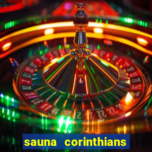 sauna corinthians santo andre